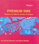 Report Premium SMS written by Rudolf Bäumer and Bernd Mielke